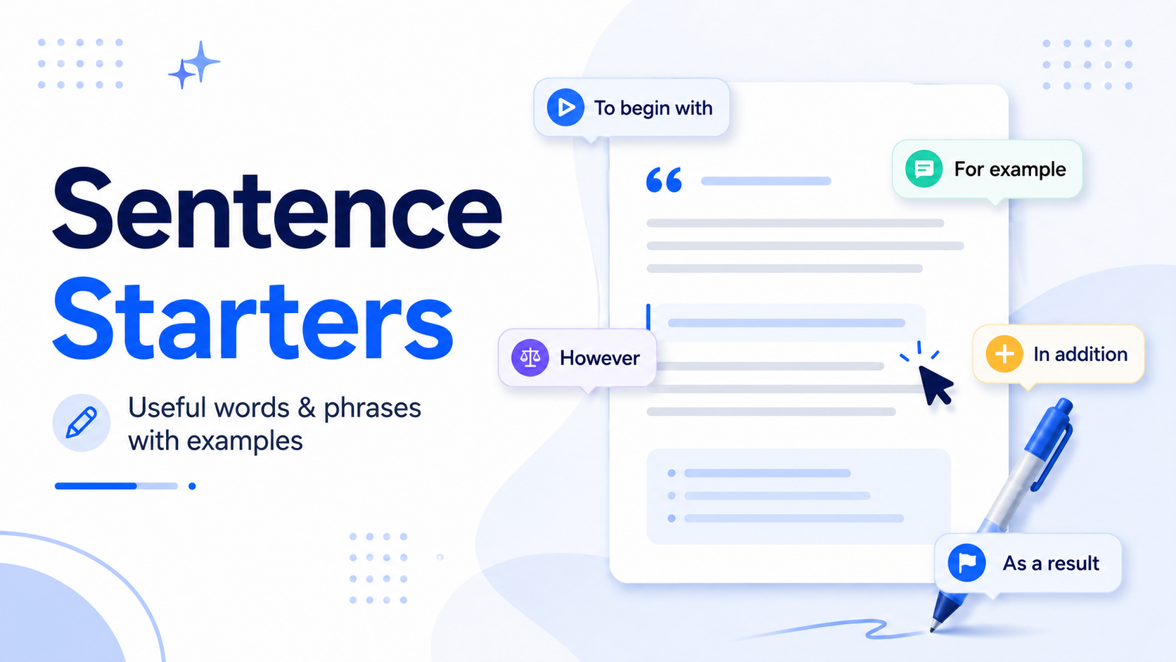 Sentence Starters: Useful Words and Phrases With Examples